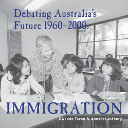 Debating Australia\'s Future 1960-2000: Immigration CD Debating Australia\'s Future 1960-2000: Immigration CD