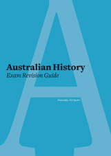 Australian History Exam Revision Guide