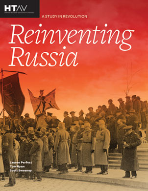 Reinventing Russia (A Study in Revolution Series)