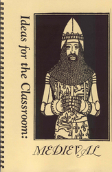 Ideas for the Classroom - Medieval