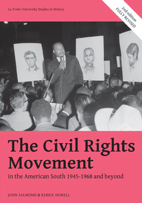 The Civil Rights Movement in the American South 1945-1968 and beyond (2nd edition) The Civil Rights Movement in the American South 1945-1968 and beyond (2nd edition)