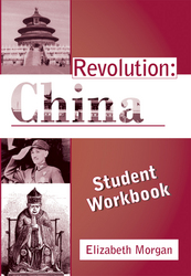 Revolution: China Student Workbook Revolution: China Student Workbook